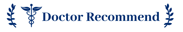 Doctor recommended